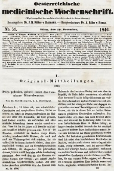 Oesterreichische Medicinische Wochenschrift als Ergänzungsblatt der Medicinischen Jahrbücher des k.k. Österreichischen Staates. 1846, nr 51