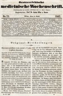 Oesterreichische Medicinische Wochenschrift als Ergänzungsblatt der Medicinischen Jahrbücher des k.k. Österreichischen Staates. 1847, nr 23