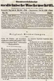 Oesterreichische Medicinische Wochenschrift als Ergänzungsblatt der Medicinischen Jahrbücher des k.k. Österreichischen Staates. 1847, nr 41