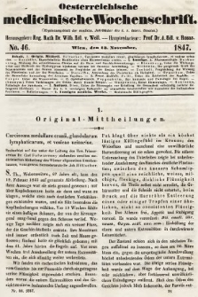 Oesterreichische Medicinische Wochenschrift als Ergänzungsblatt der Medicinischen Jahrbücher des k.k. Österreichischen Staates. 1847, nr 46