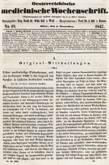 Oesterreichische Medicinische Wochenschrift als Ergänzungsblatt der Medicinischen Jahrbücher des k.k. Österreichischen Staates. 1847, nr 49
