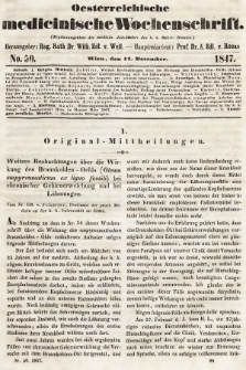 Oesterreichische Medicinische Wochenschrift als Ergänzungsblatt der Medicinischen Jahrbücher des k.k. Österreichischen Staates. 1847, nr 50