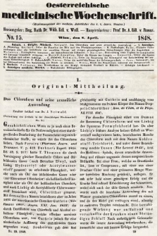 Oesterreichische Medicinische Wochenschrift als Ergänzungsblatt der Medicinischen Jahrbücher des k.k. Österreichischen Staates. 1848, nr 15