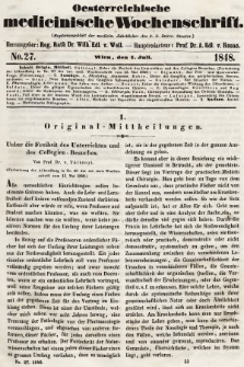 Oesterreichische Medicinische Wochenschrift als Ergänzungsblatt der Medicinischen Jahrbücher des k.k. Österreichischen Staates. 1848, nr 27