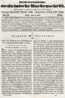 Oesterreichische Medicinische Wochenschrift als Ergänzungsblatt der Medicinischen Jahrbücher des k.k. Österreichischen Staates. 1848, nr 28