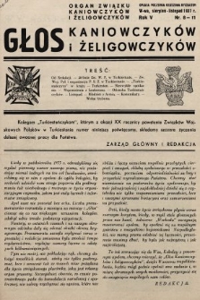 Głos Kaniowczyków i Żeligowczyków : organ Związku Kaniowczyków i Żeligowczyków. 1936/1937, nr 8-11
