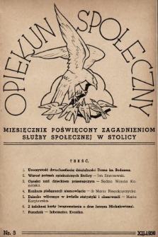 Opiekun Społeczny : miesięcznik poświęcony zagadnieniom służby społecznej w stolicy. 1936, nr 3