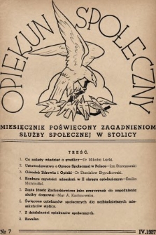 Opiekun Społeczny : miesięcznik poświęcony zagadnieniom służby społecznej w stolicy. 1937, nr 7