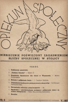 Opiekun Społeczny : miesięcznik poświęcony zagadnieniom służby społecznej w stolicy. 1937, nr 8