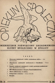 Opiekun Społeczny : miesięcznik poświęcony zagadnieniom służby społecznej w stolicy. 1937, nr 13