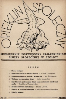 Opiekun Społeczny : miesięcznik poświęcony zagadnieniom służby społecznej w stolicy. 1937, nr 15