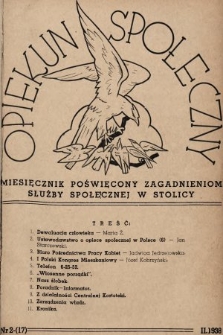 Opiekun Społeczny : miesięcznik poświęcony zagadnieniom służby społecznej w stolicy. 1938, nr 2