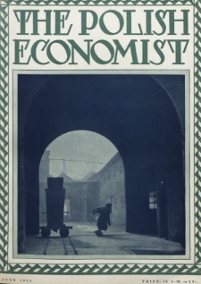 The Polish Economist : a monthly review of trade, industry and economics in Poland. 1928, nr 6