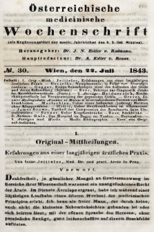 Oesterreichische Medicinische Wochenschrift als Ergänzungsblatt der Medicinischen Jahrbücher des k.k. Österreichischen Staates. 1843, nr 30