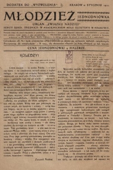 Młodzież : organ „Związku Nadziei” sekcyi szkół średnich w akademickim Kole Eleuteryi w Krakowie. 1910, nr 1