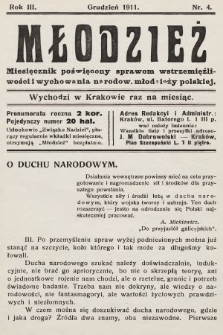 Młodzież : miesięcznik poświęcony sprawom wstrzemięźliwości i wychowania narodow. młodzieży polskiej. 1911/1912, nr 4