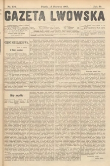 Gazeta Lwowska. 1908, nr 134