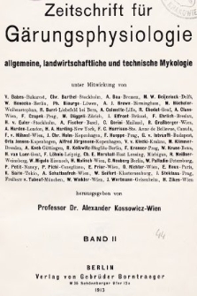 Zeitschrift für Gärungsphysiologie, Allgemeine, Landwirtsschaftliche und Technische Mykologie. Bd.2, 1912/1913, Inhaltsverzeichnis