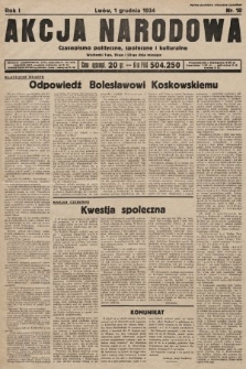Akcja Narodowa : czasopismo polityczne, społeczne i kulturalne. 1934, nr 18