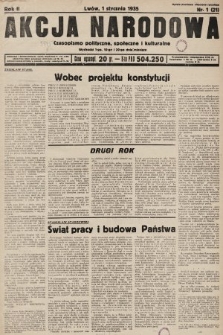 Akcja Narodowa : czasopismo polityczne, społeczne i kulturalne. 1935, nr 1