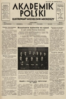 Akademik Polski : ilustrowany miesięcznik młodzieży. R. 3, 1929, nr 6