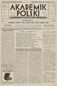 Akademik Polski : ilustrowany miesięcznik młodzieży. 1932, nr 1