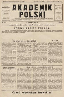 Akademik Polski : ilustrowany miesięcznik młodzieży. R. 6, 1932, nr 14 (pierwszy nakład po konfiskacie)