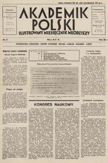 Akademik Polski : ilustrowany miesięcznik młodzieży. 1930/1931, nr 6