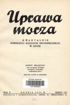 Uprawa Morza : kwartalnik Morskiego Kolegium Ekonomicznego w Gdyni. 1939, nr 1