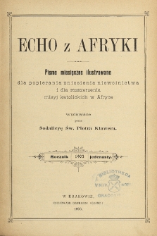 Echo z Afryki : katolickie miesięczne pismo dla popierania dzieła misyjnego. 1903, spis rzeczy