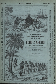 Echo z Afryki : katolickie miesięczne pismo dla popierania dzieła misyjnego. 1903, nr 3