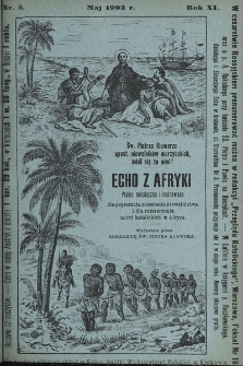 Echo z Afryki : katolickie miesięczne pismo dla popierania dzieła misyjnego. 1903, nr 5