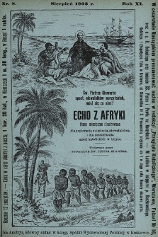 Echo z Afryki : katolickie miesięczne pismo dla popierania dzieła misyjnego. 1903, nr 8