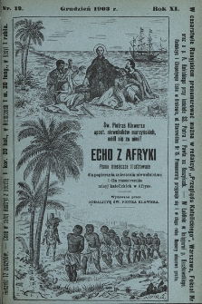 Echo z Afryki : katolickie miesięczne pismo dla popierania dzieła misyjnego. 1903, nr 12