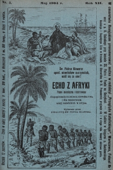 Echo z Afryki : katolickie miesięczne pismo dla popierania dzieła misyjnego. 1904, nr 5