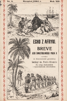 Echo z Afryki : katolickie miesięczne pismo dla popierania dzieła misyjnego. 1904, nr 8