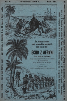 Echo z Afryki : katolickie miesięczne pismo dla popierania dzieła misyjnego. 1904, nr 9