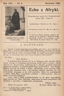 Echo z Afryki : pismo miesięczne illustrowane dla poparcia misyj katolickich w Afryce. 1908, nr 4