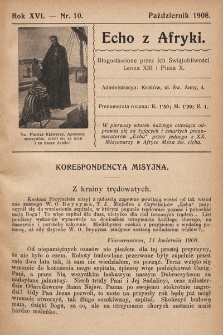 Echo z Afryki : pismo miesięczne illustrowane dla poparcia misyj katolickich w Afryce. 1908, nr 10