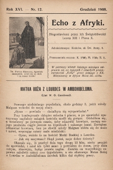 Echo z Afryki : pismo miesięczne illustrowane dla poparcia misyj katolickich w Afryce. 1908, nr 12