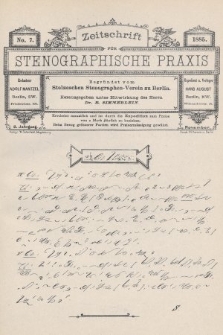 Zeitschrift für Stenographische Praxis. Jg 2, 1885, no. 7