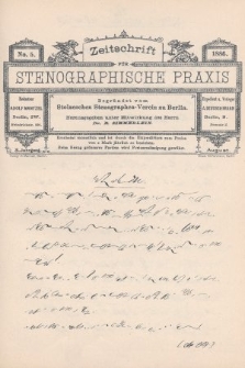 Zeitschrift für Stenographische Praxis. Jg 3, 1886, no. 5