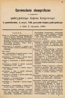 [Kadencja VII, sesja I, pos. 3] Sprawozdanie Stenograficzne z Rozpraw Galicyjskiego Sejmu Krajowego. 3. Posiedzenie I. Sesyi VII. Peryodu Sejmu Galicyjskiego