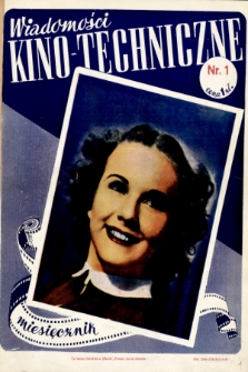 Wiadomości Kino-Techniczne. 1939, nr 1