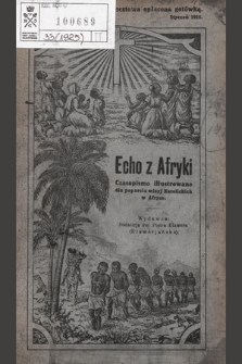 Echo z Afryki : katolickie pismo miesięczne dla poparcia działalności misyjnej w Afryce. 1925, nr 1