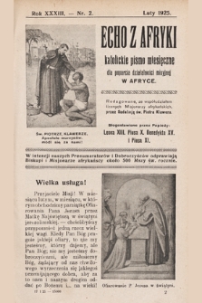 Echo z Afryki : katolickie pismo miesięczne dla poparcia działalności misyjnej w Afryce. 1925, nr 2