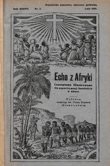 Echo z Afryki : katolickie pismo miesięczne dla poparcia działalności misyjnej w Afryce. 1929, nr 2
