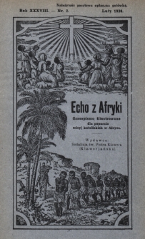 Echo z Afryki : katolickie pismo miesięczne dla poparcia działalności misyjnej w Afryce. 1930, nr 2