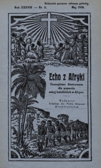 Echo z Afryki : katolickie pismo miesięczne dla poparcia działalności misyjnej w Afryce. 1930, nr 5