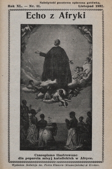 Echo z Afryki : katolickie pismo miesięczne dla poparcia działalności misyjnej w Afryce. 1932, nr 11